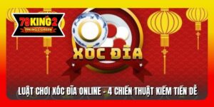 Luật chơi xóc đĩa online